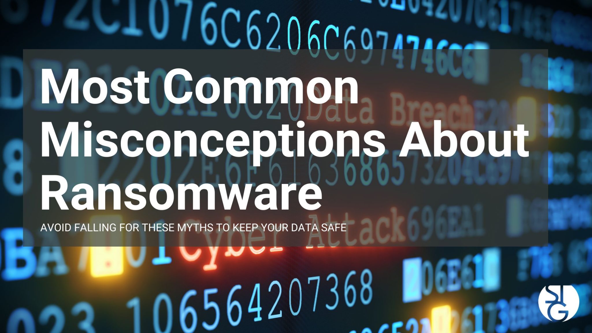 Most Common Misconceptions About Ransomware