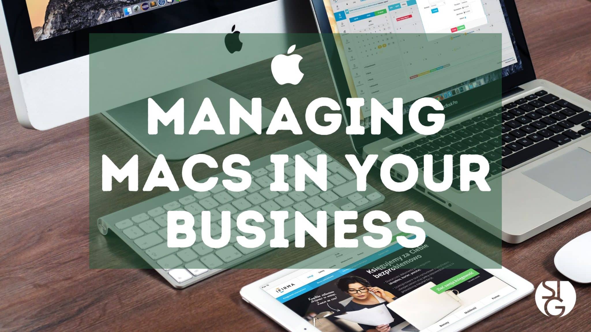 Managing Macs in Your Business