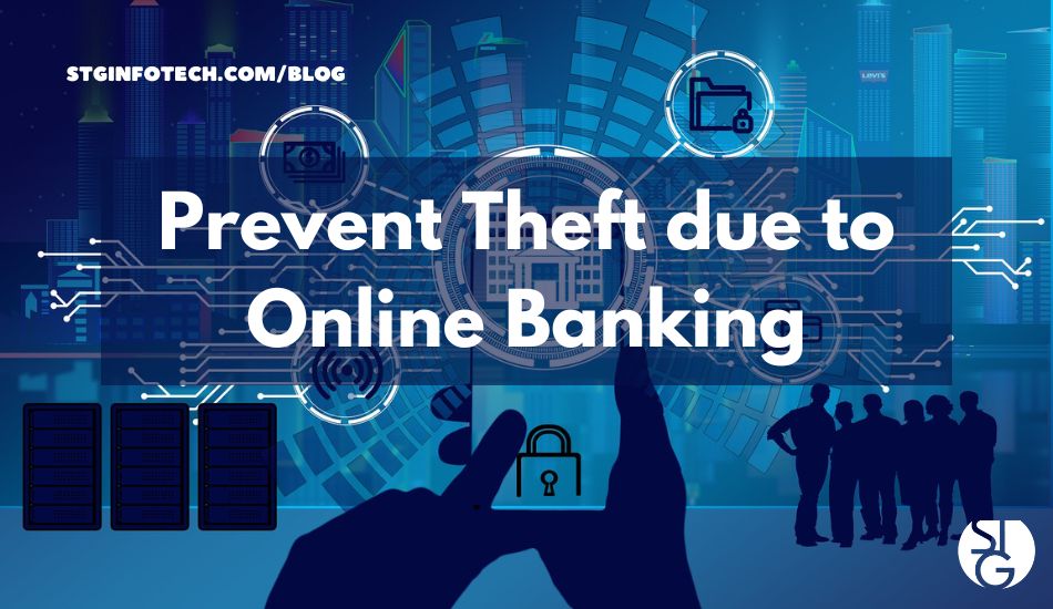 Prevent Money Theft From Online Banking
