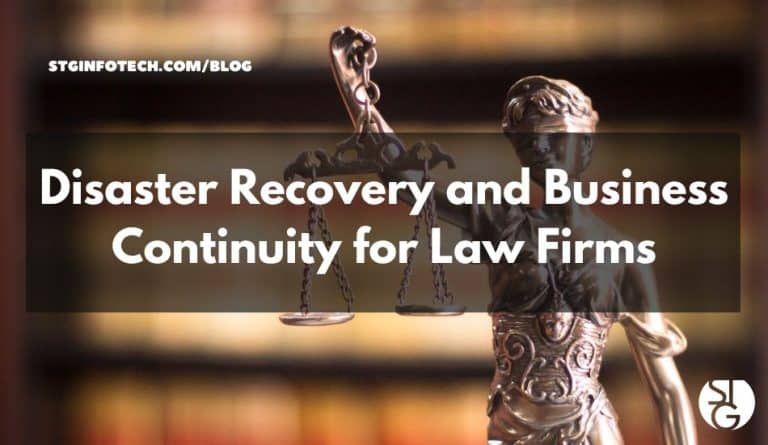 Prepare your legal business IT for anything! Learn how to plan for disaster recovery and business continuity for law firms